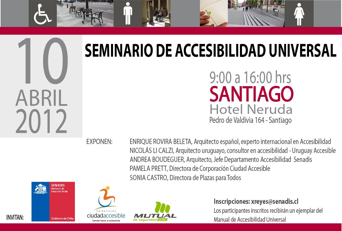 Seminario Internacional de Accesibilidad Universal | 10 de Abril | Santiago