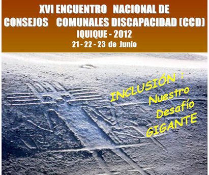 XVI Encuentro Nacional de Consejos Comunales de la Discapacidad (CCD) | Iquique 2012