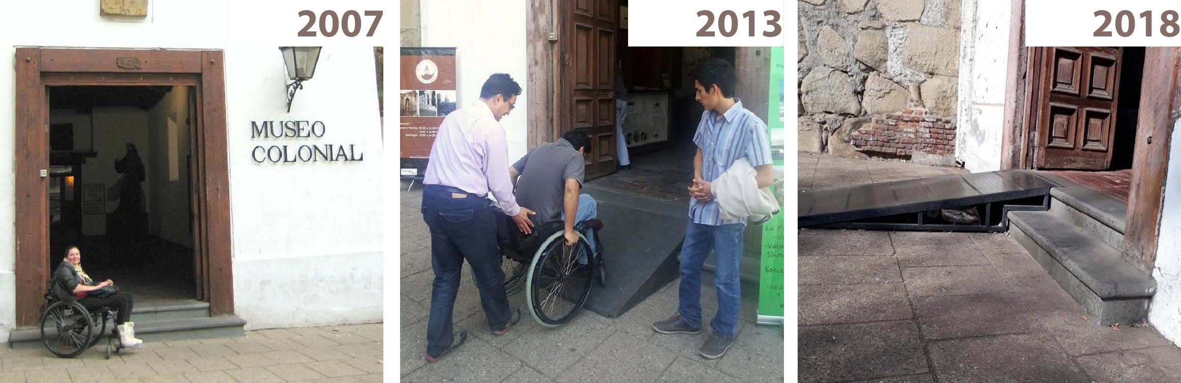 secuencia del acceso a museo sin rampa, con rampa de elevada pendiente y actualmente con una rampa de mejor pendiente