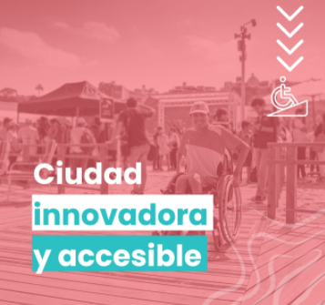 flyer muestra personas en un espacio público y se lee ciudad innovadora y accesible