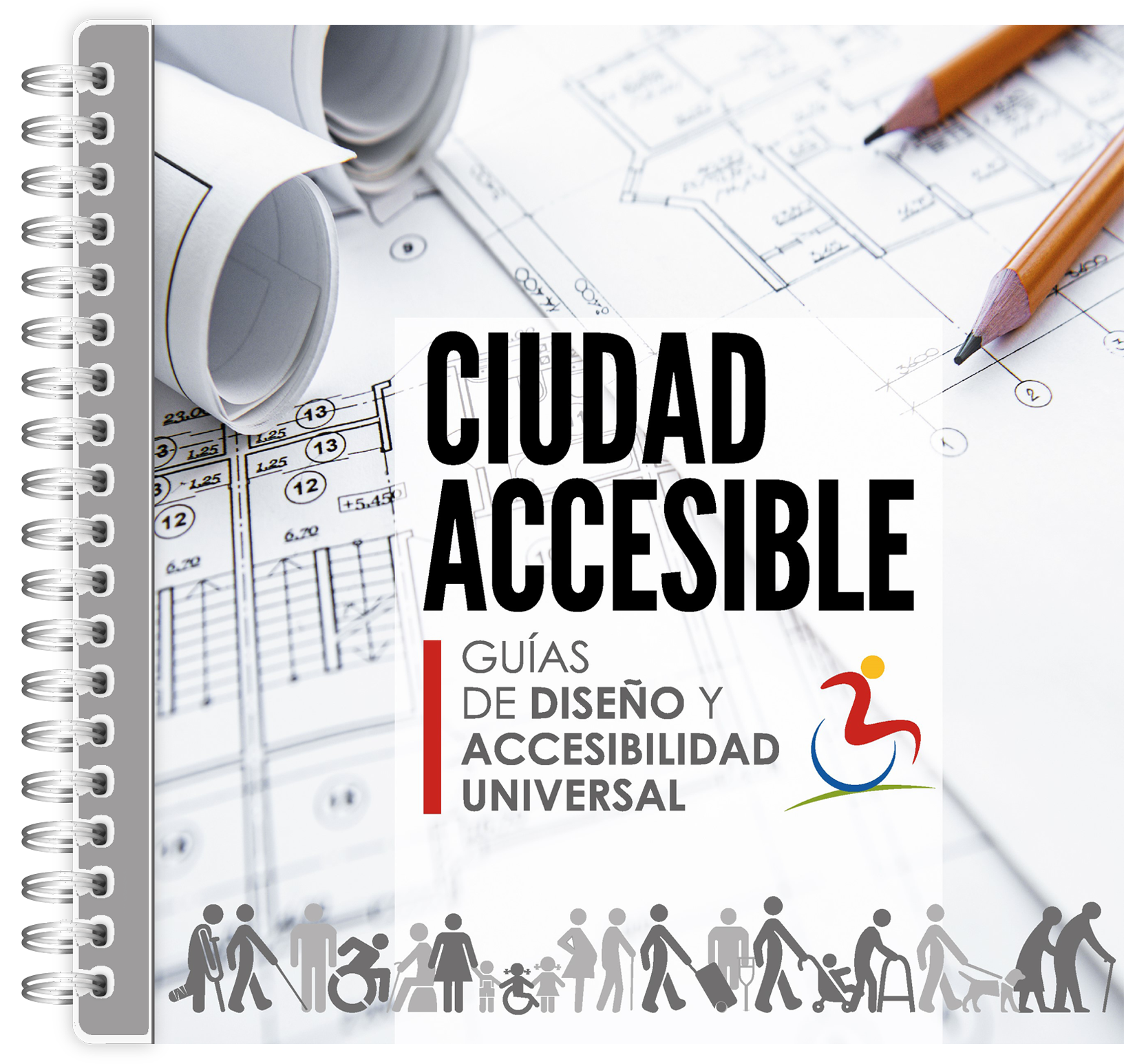 Portada libro Ciudad Accesible: Guías de diseño y Accesibilidad Universal